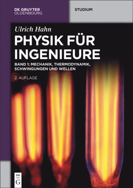 Ulrich Hahn - Mechanik, Thermodynamik, Schwingungen und Wellen, E-bok