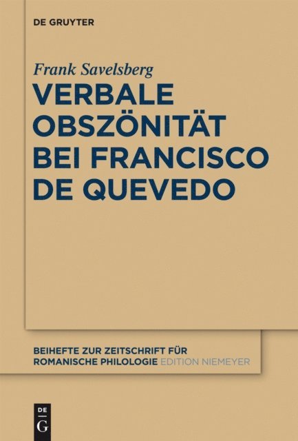 Frank Savelsberg - Verbale Obszönität bei Francisco de Quevedo, E-bok