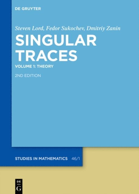 Dmitriy Zanin, Fedor Sukochev, Steven Lord - Theory, E-bok