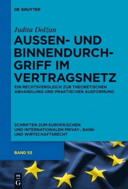 Judita Dolzan - Außen- und Binnendurchgriff im Vertragsnetz, E-bok
