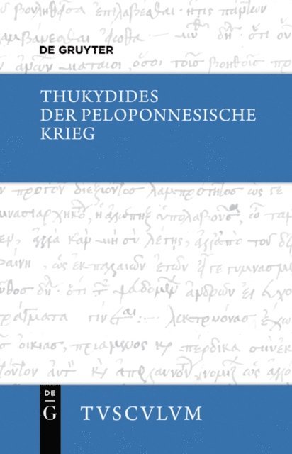 Thukydides, Michael Weienberger - Der Peloponnesische Krieg, E-bok