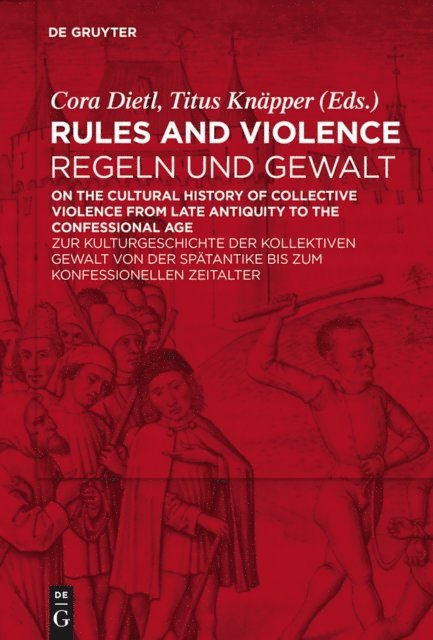 Titus Knapper, Cora Dietl - Rules and Violence / Regeln und Gewalt, E-bok