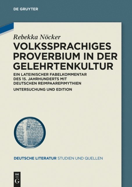 Rebekka Nocker - Volkssprachiges Proverbium in der Gelehrtenkultur, E-bok