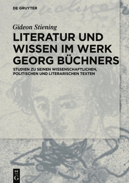 Gideon Stiening - Literatur und Wissen im Werk Georg Büchners, E-bok