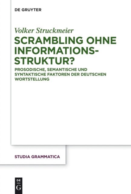 Volker Struckmeier - Scrambling ohne Informationsstruktur?, E-bok