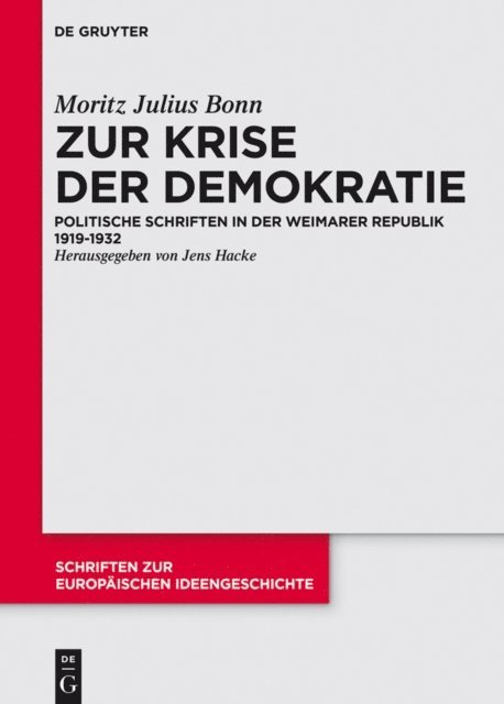 Moritz Julius Bonn, Jens Hacke - Zur Krise der Demokratie, E-bok