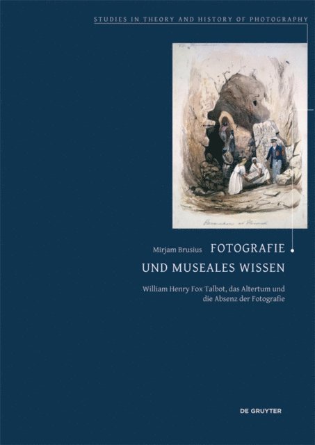 Mirjam Brusius - Fotografie und museales Wissen, E-bok