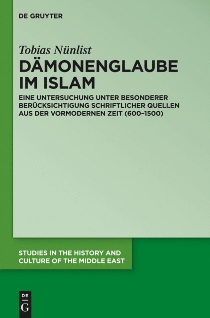 Tobias Nunlist - Dämonenglaube im Islam, E-bok