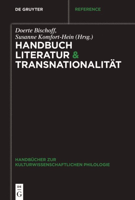 Susanne Komfort-Hein, Doerte Bischoff - Handbuch Literatur & Transnationalität, E-bok