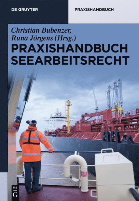 Runa Jorgens, Christian Bubenzer - Praxishandbuch Seearbeitsrecht, E-bok