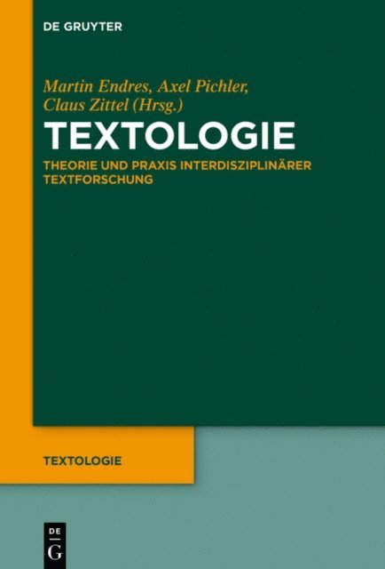Claus Zittel, Axel Pichler, Martin Endres - Textologie, E-bok