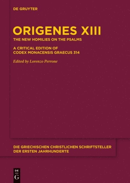 Origenes, Lorenzo Perrone - Die neuen Psalmenhomilien, E-bok