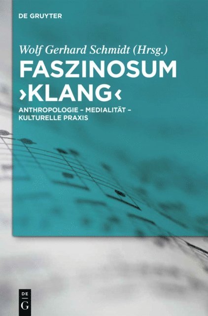 Wolf Gerhard Schmidt - Faszinosum 'Klang', E-bok