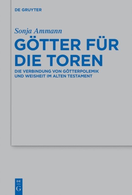 Sonja Ammann - Götter für die Toren, E-bok