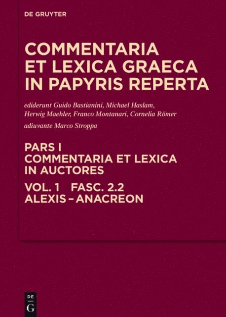 Marco Stroppa, Antonietta Porro, Elena Esposito, Cornelia Romer, Franco Montanari, Herwig Maehler, Michael Haslam, Guido Bastianini - Alexis - Anacreon, E-bok