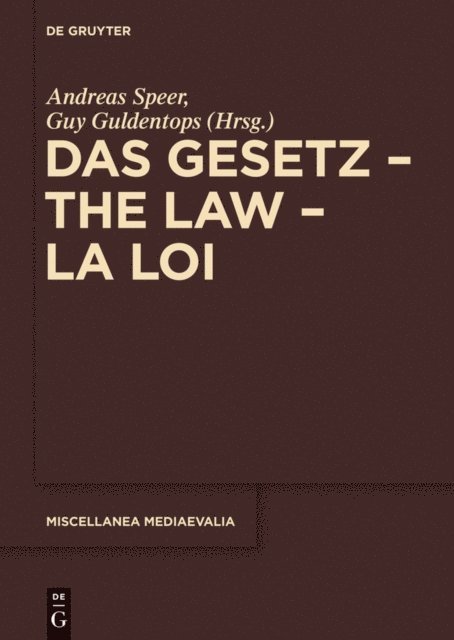Guy Guldentops, Andreas Speer - Das Gesetz – The Law – La Loi, E-bok