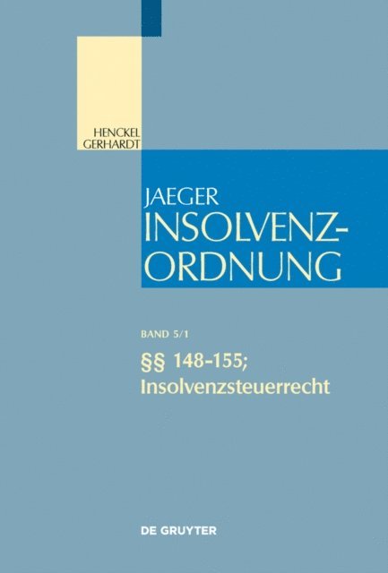Oliver Fehrenbacher, Diederich Eckardt - §§ 148-155; Insolvenzsteuerrecht, E-bok