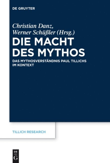 Werner Schuler, Christian Danz - Die Macht des Mythos, E-bok