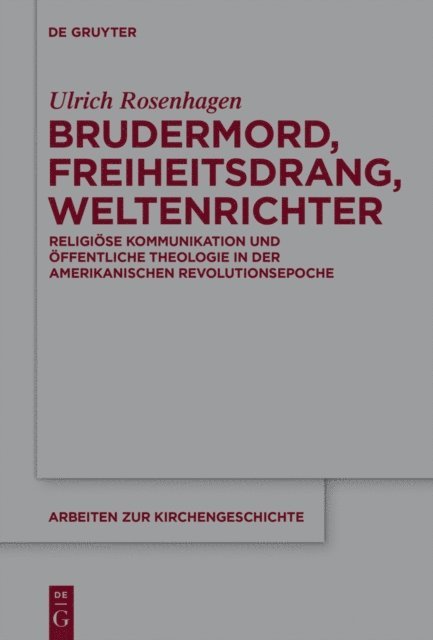 Ulrich Rosenhagen - Brudermord, Freiheitsdrang, Weltenrichter, E-bok