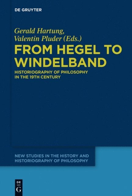 Valentin Pluder, Gerald Hartung - From Hegel to Windelband, E-bok