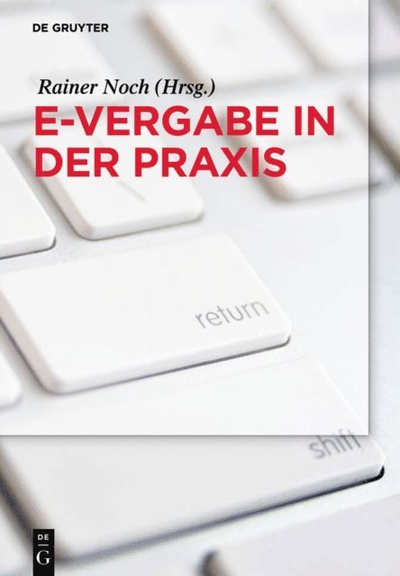 Rainer Noch - e-Vergabe in der Praxis, E-bok