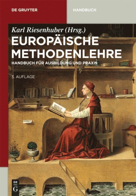 Karl Riesenhuber - Europäische Methodenlehre, E-bok