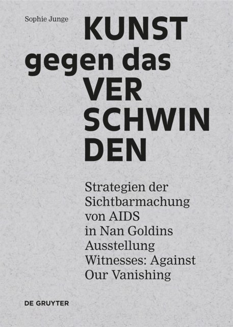 Sophie Junge - Kunst gegen das Verschwinden, E-bok
