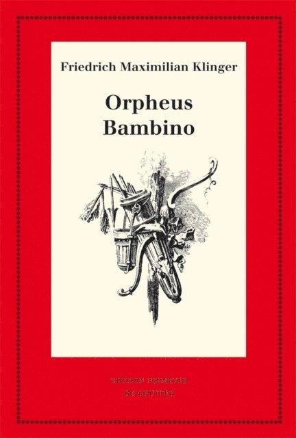 Georg Bangen - Orpheus. Mit den Varianten der Bearbeitung. Bambino’s ... Geschichte, E-bok