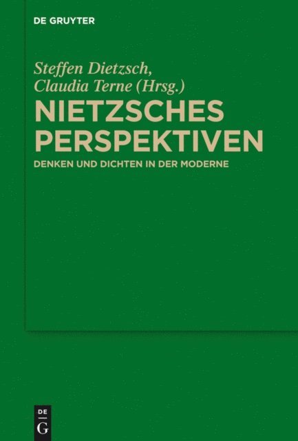 Claudia Terne, Steffen Dietzsch - Nietzsches Perspektiven, E-bok
