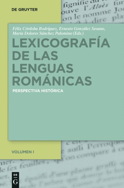 Maria Dolores Sanchez Palomino, Ernesto Gonzalez Seoane, Felix Cordoba Rodriguez - Lexicografía de las lenguas románicas, E-bok