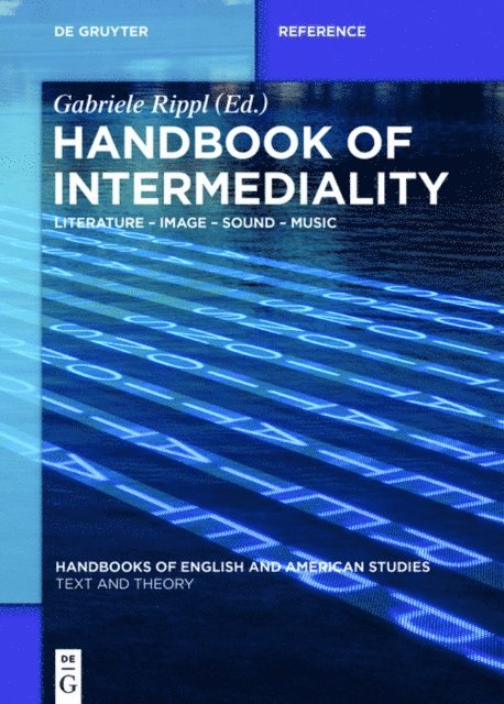 Gabriele Rippl - Handbook of Intermediality, E-bok