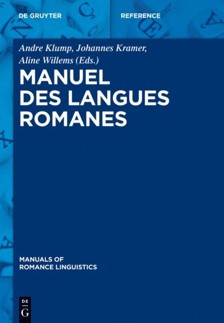 Aline Willems, Johannes Kramer, Andre Klump - Manuel des langues romanes, E-bok