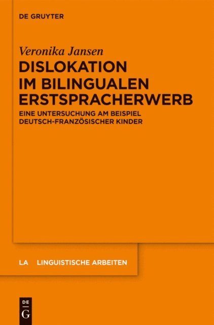 Veronika Jansen - Dislokation im bilingualen Erstspracherwerb, E-bok