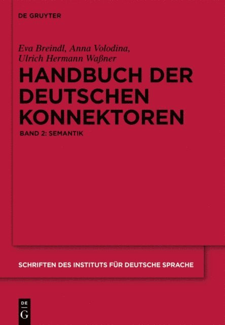 Ulrich Hermann Waner, Anna Volodina, Eva Breindl - Handbuch der deutschen Konnektoren 2, E-bok