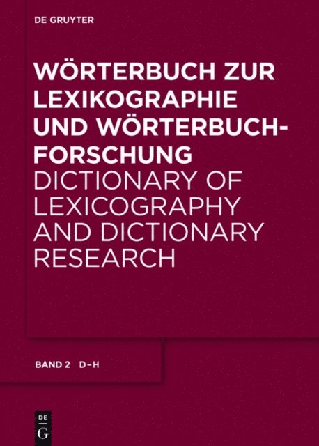 Werner Wolski, Angelika Storrer, Matthias Kammerer, Rufus H. Gouws, Michael Beiwenger, Herbert Ernst Wiegand - D - H, E-bok