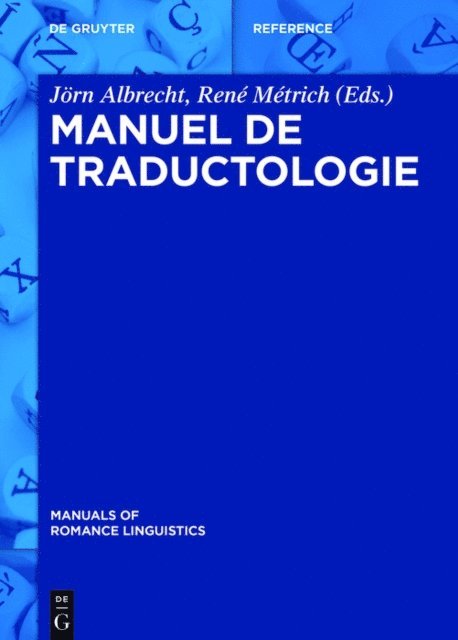 Rene Metrich, Jorn Albrecht - Manuel de traductologie, E-bok