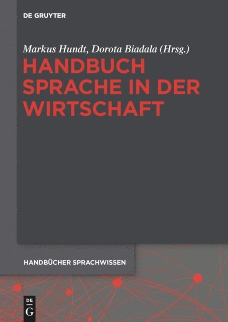Dorota Biadala, Markus Hundt - Handbuch Sprache in der Wirtschaft, E-bok