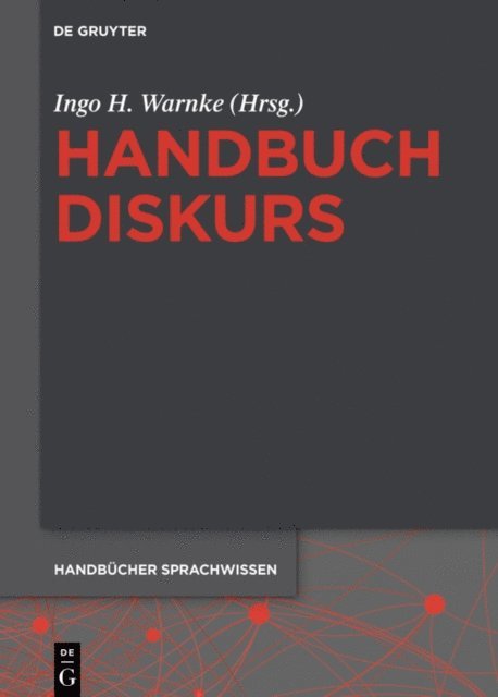 Ingo H. Warnke - Handbuch Diskurs, E-bok
