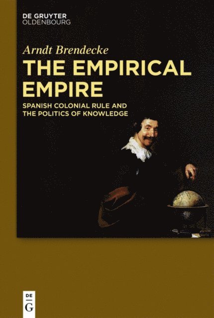 Arndt Brendecke - Empirical Empire, E-bok