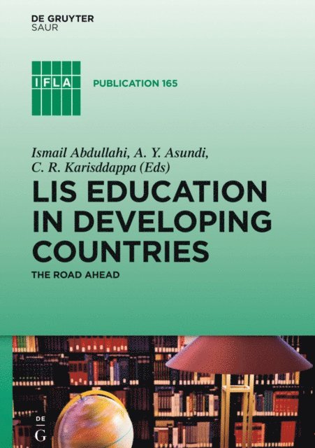 A. Y. Asundi, C. R. Karisddappa, Ismail Abdullahi - LIS Education in Developing Countries, E-bok