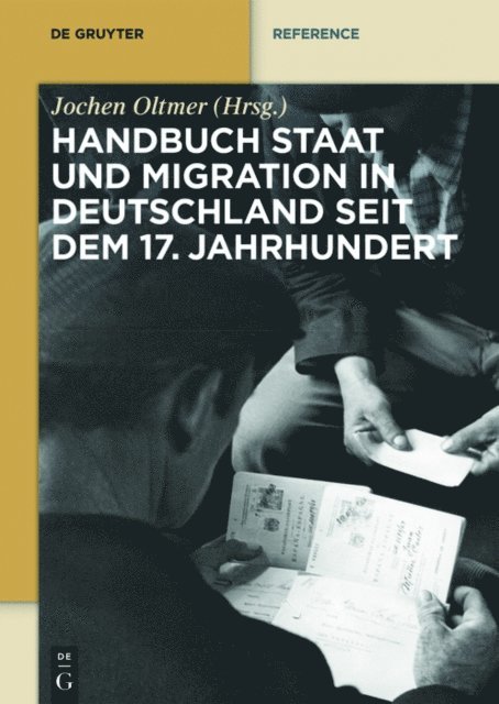 Jochen Oltmer - Handbuch Staat und Migration in Deutschland seit dem 17. Jahrhundert, E-bok