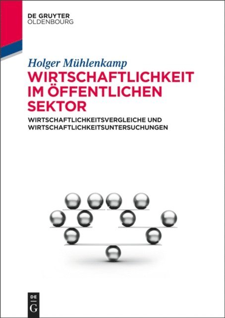 Holger Muhlenkamp - Wirtschaftlichkeit im öffentlichen Sektor, E-bok