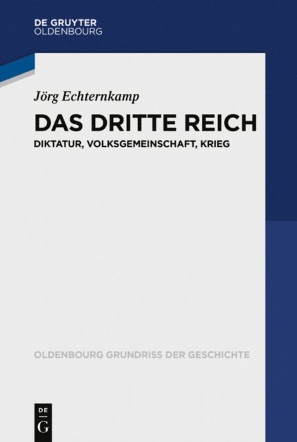 Jorg Echternkamp - Das Dritte Reich, E-bok