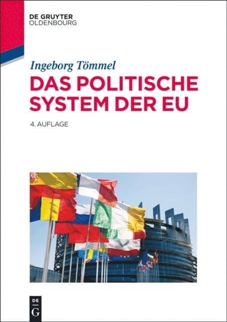 Ingeborg Tommel - Das politische System der EU, E-bok