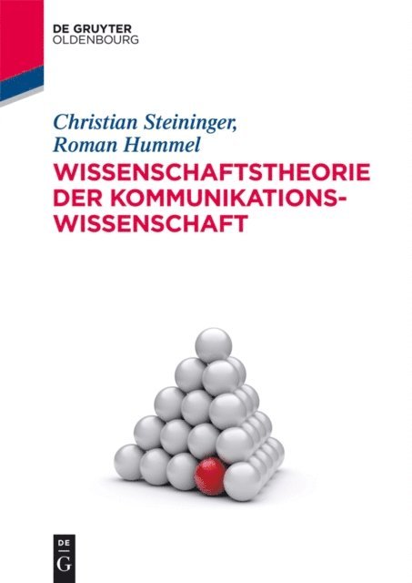 Roman Hummel, Christian Steininger - Wissenschaftstheorie der Kommunikationswissenschaft, E-bok