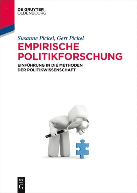 Gert Pickel, Susanne Pickel - Empirische Politikforschung, E-bok