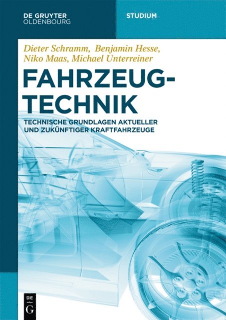 Michael Unterreiner, Niko Maas, Benjamin Hesse, Dieter Schramm - Fahrzeugtechnik, E-bok
