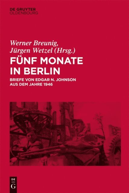 Jurgen Wetzel, Werner Breunig - Fünf Monate in Berlin, E-bok