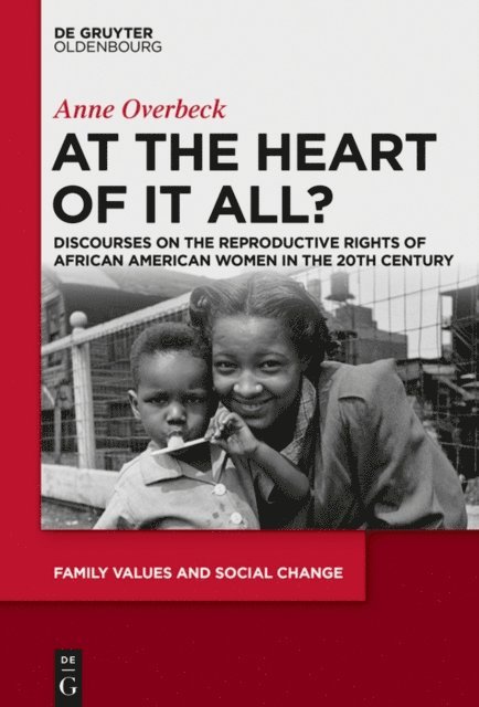 Anne Overbeck - At the Heart of It All?, E-bok