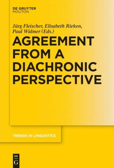 Paul Widmer, Elisabeth Rieken, Jurg Fleischer - Agreement from a Diachronic Perspective, E-bok